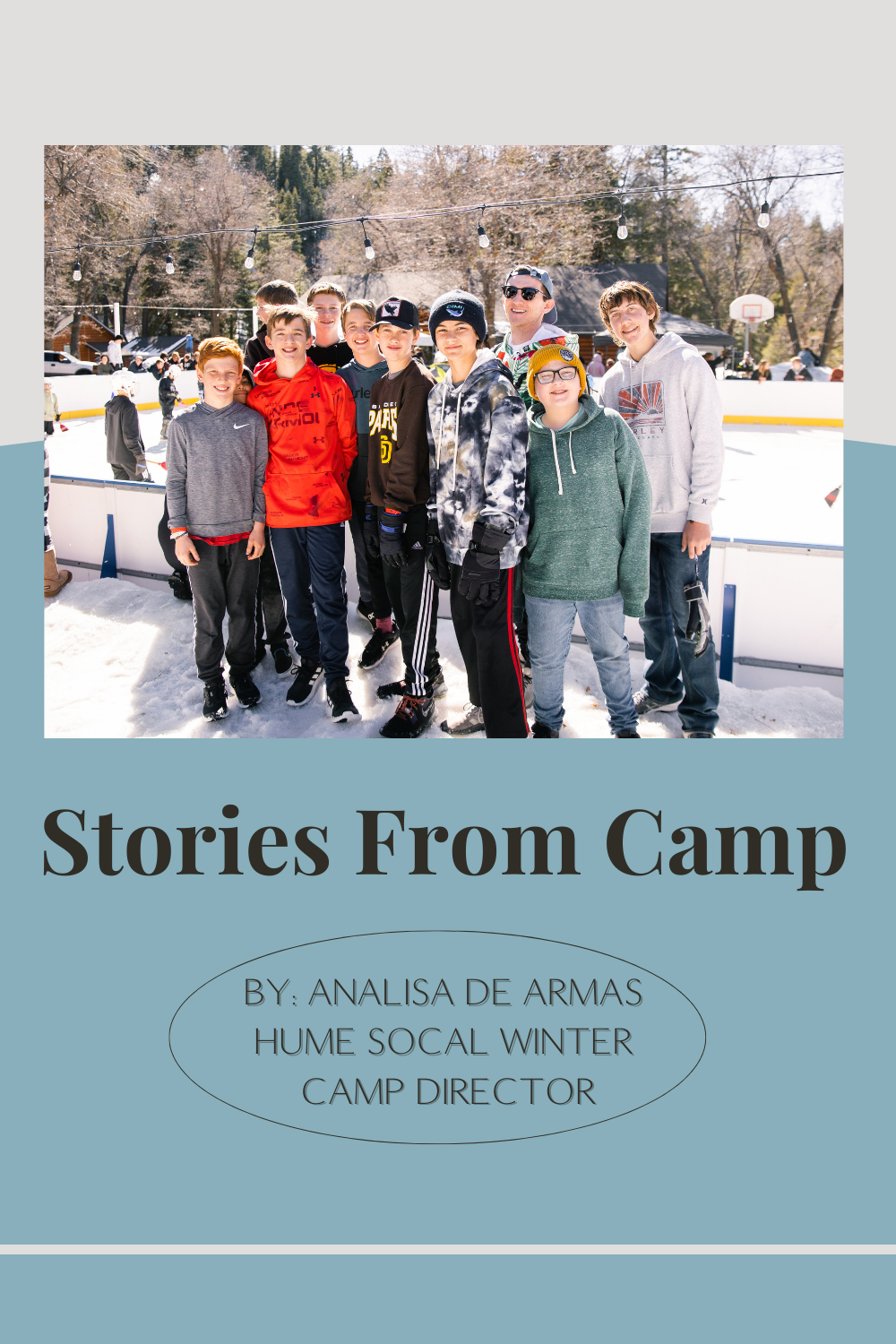 Stories from Camp