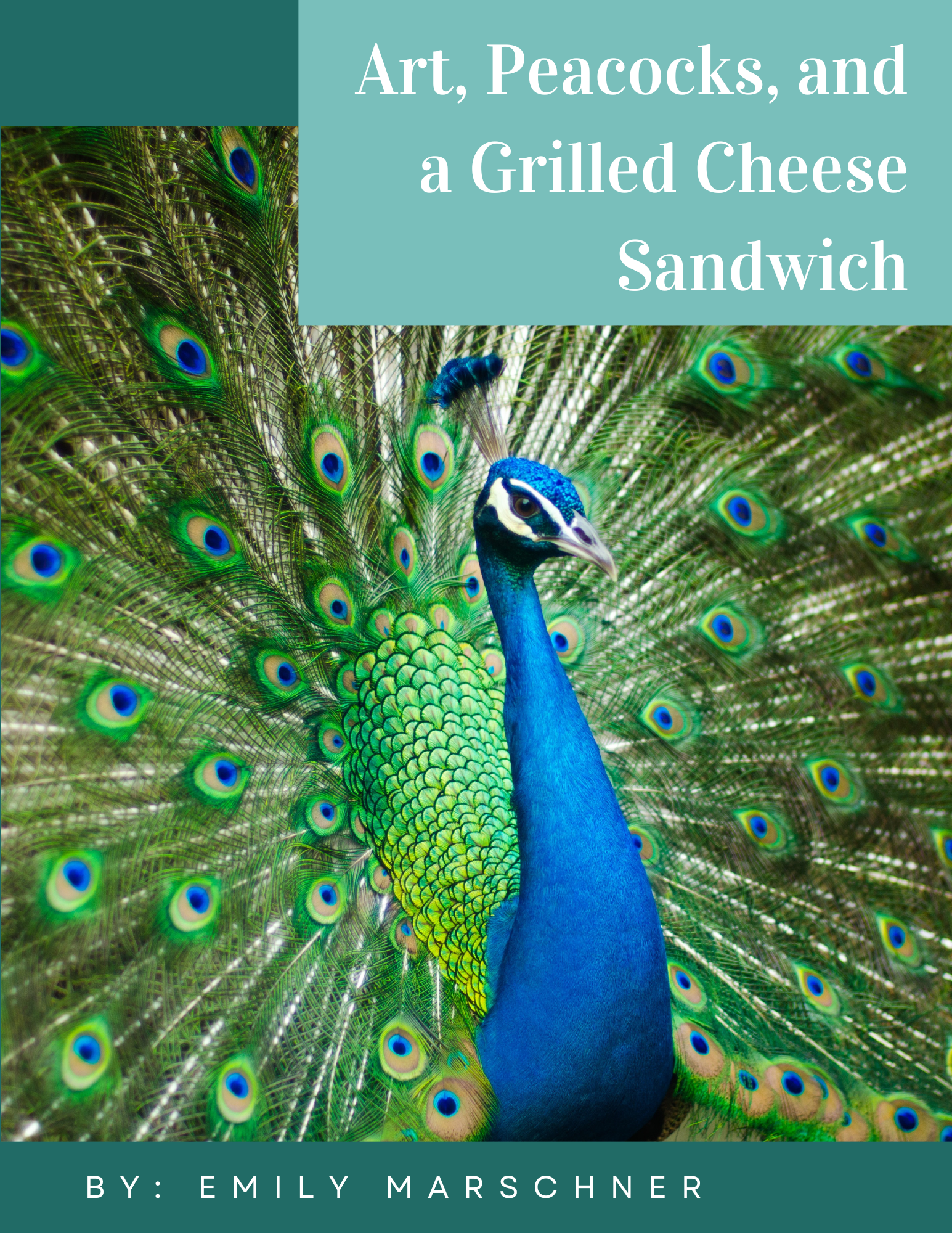 Art, Peacocks, and a Grilled Cheese Sandwich