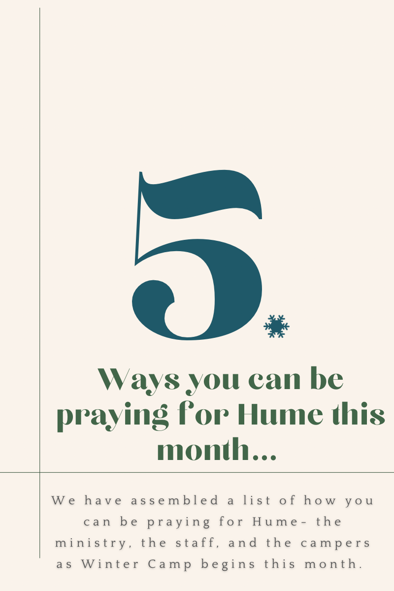 5 Ways to Pray for Hume this January…