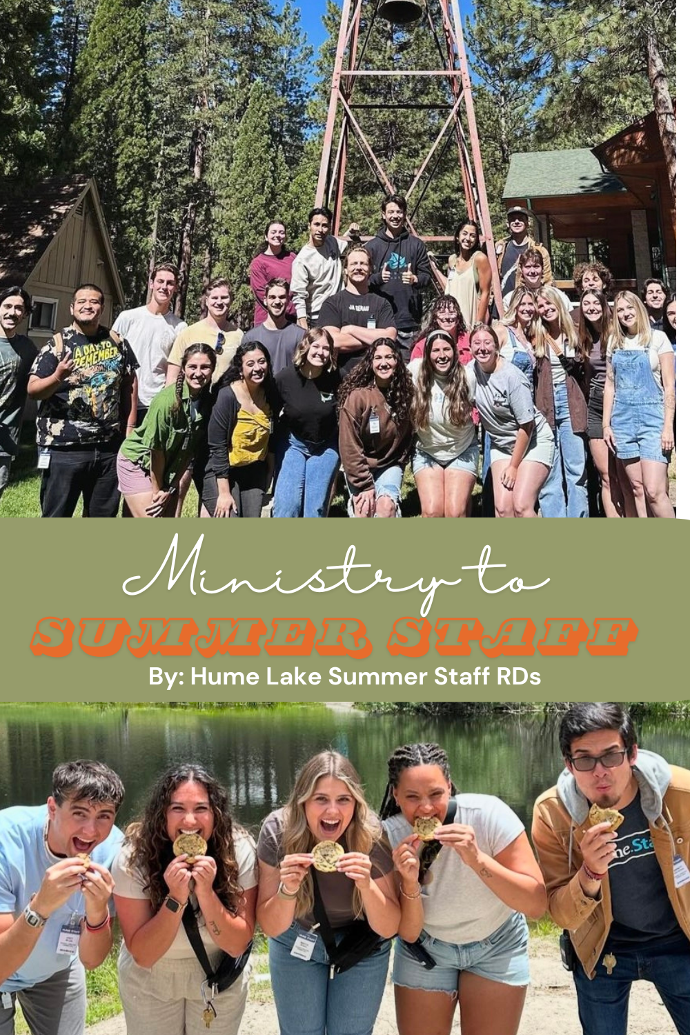 Ministry to Summer Staff