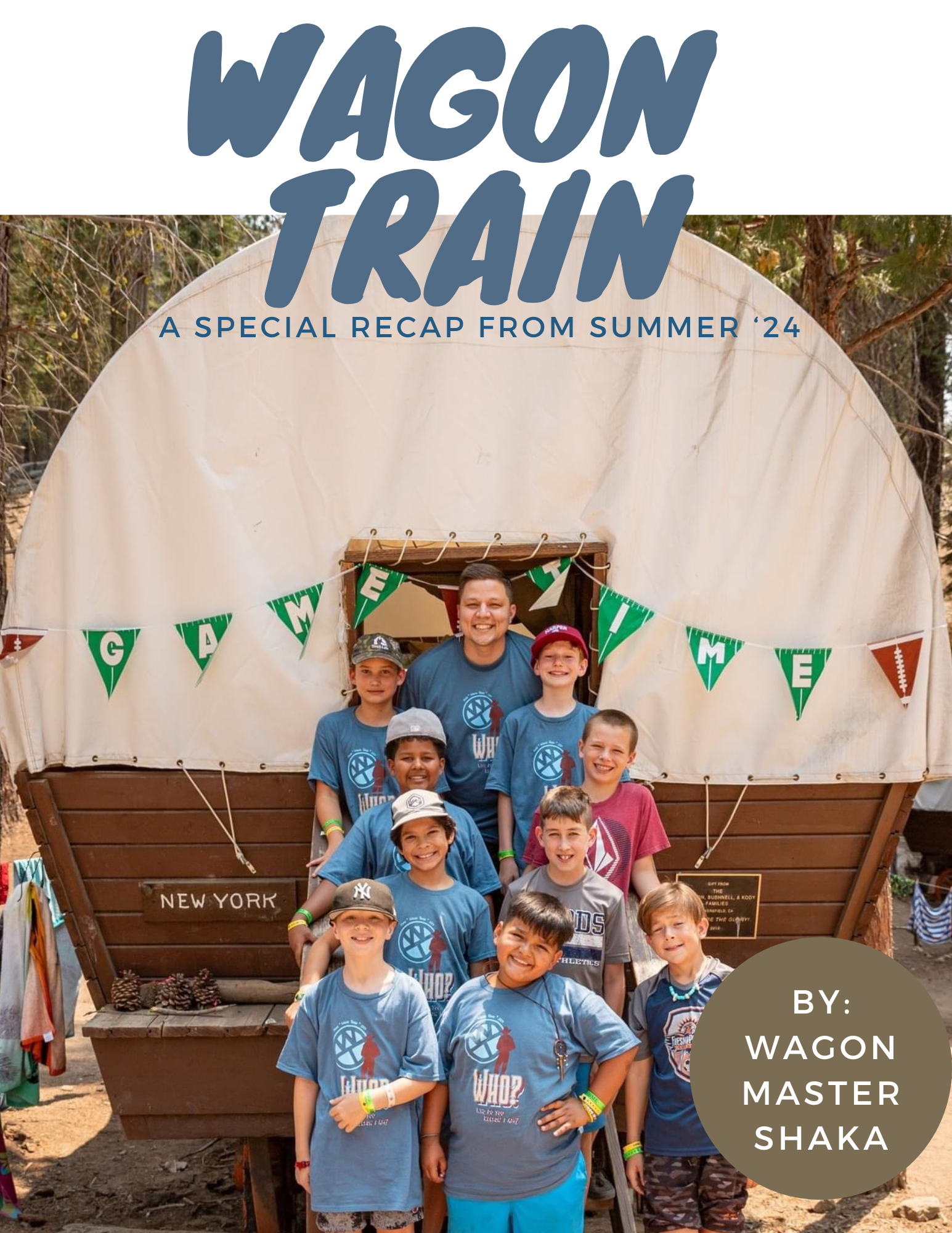 Wagon Train Summer Recap