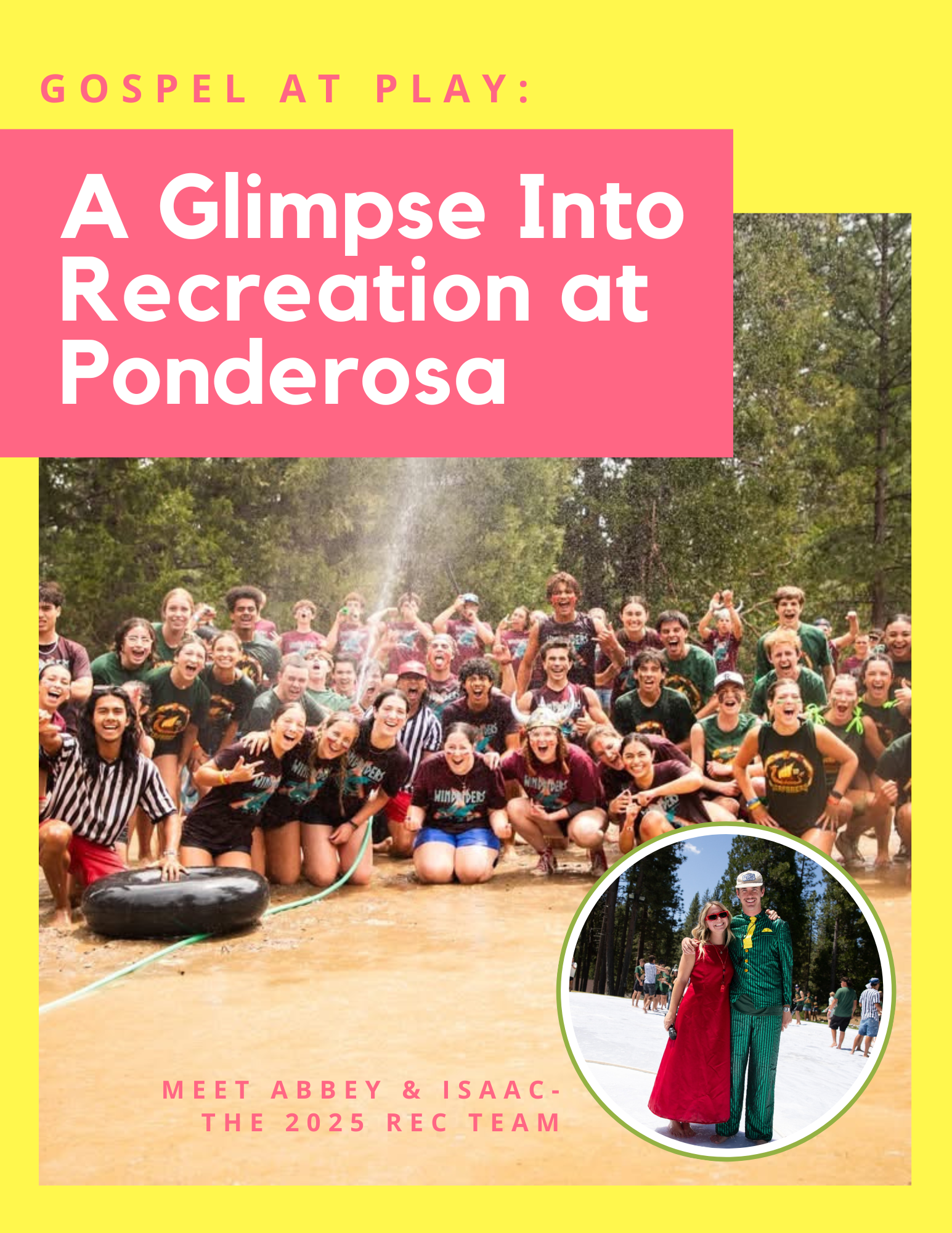Gospel at Play: A Glimpse into Recreation at Ponderosa