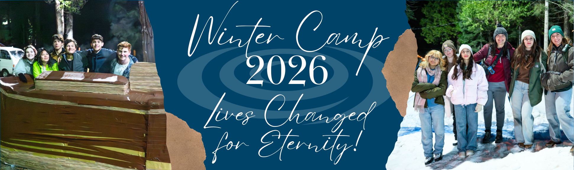 Winter Camp 2026 : Lives Changed for Eternity